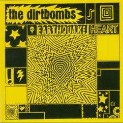 The Dirtbombs : Earthquake Heart